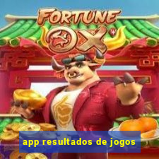 app resultados de jogos